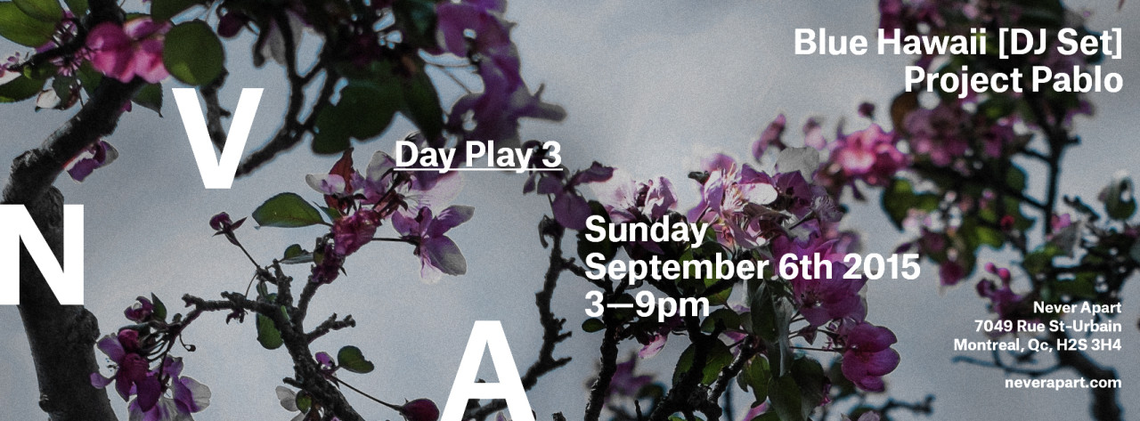 Day Play 3: Blue Hawaii [DJ Set] / Project Pablo